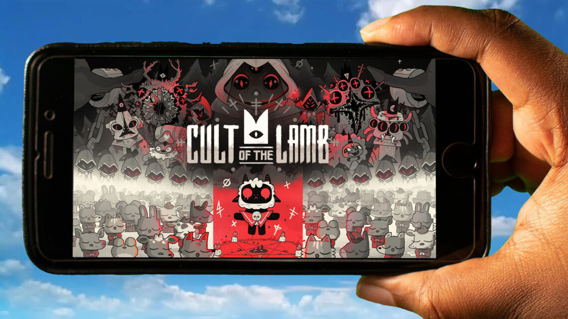 Cult of the Lamb Mobile - How to play on an Android or iOS phone
